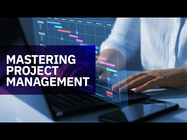 Watch Mastering Project Management on YouTube.