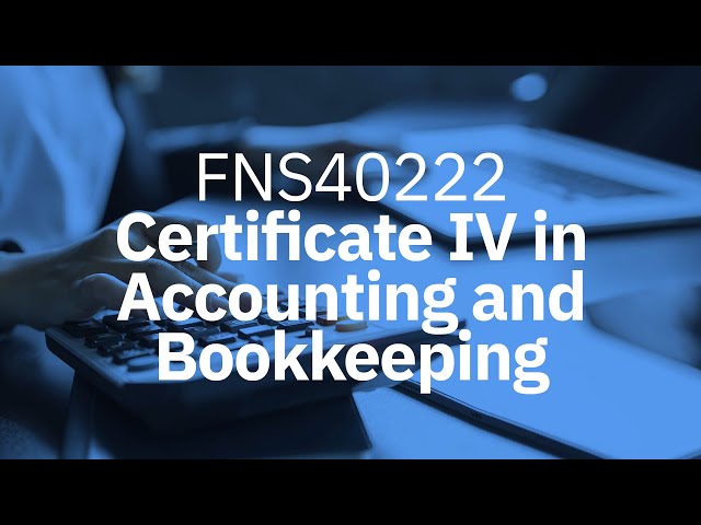 Watch FNS40222 Certificate IV in Accounting and Bookkeeping on YouTube.