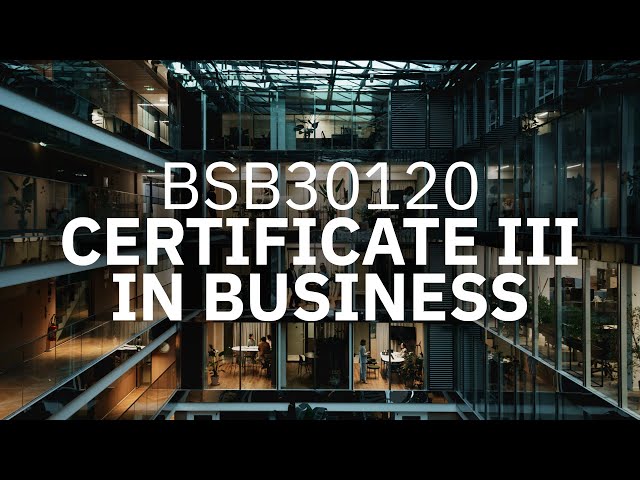 Watch BSB30120 Certificate III in Business on YouTube.
