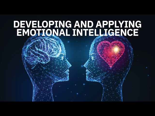 Watch Developing and Applying Emotional Intelligence on YouTube.